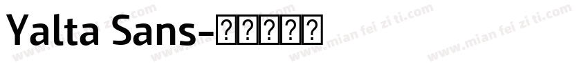 Yalta Sans字体转换